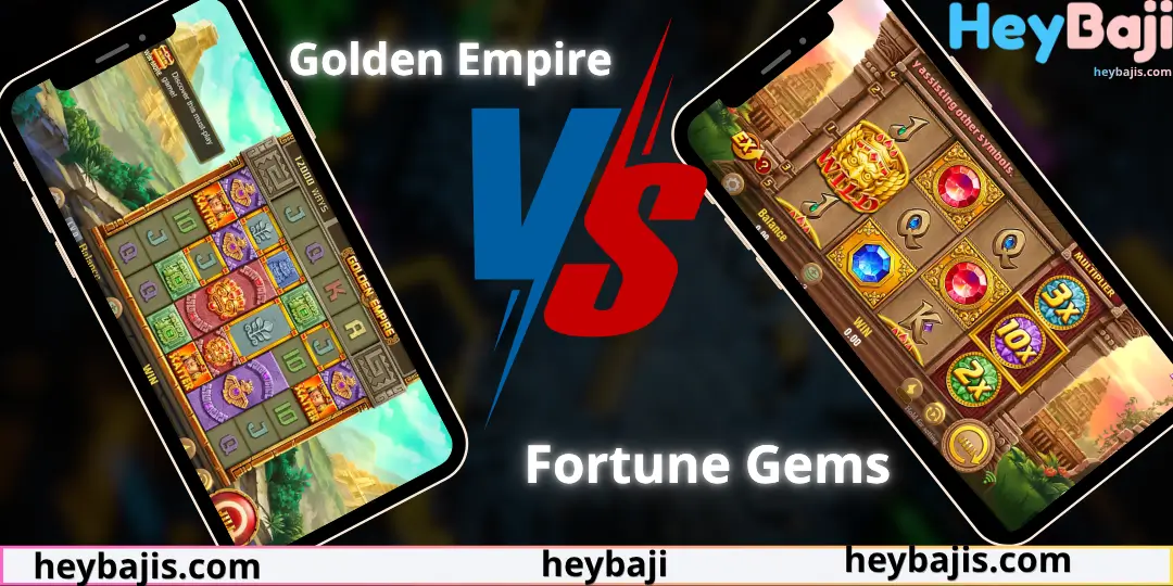 Golden Empire Slot - Review , Rtp, Graphics , How to Play & Tips Big win at Heybaji 4 Comparison With Competitors Golden Empire slot & Fortune Gems