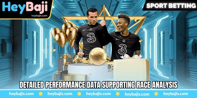 Horse Racing Bet - Understanding Modern Racing Heybaji Betting 4 Detailed performance data supporting race analysis