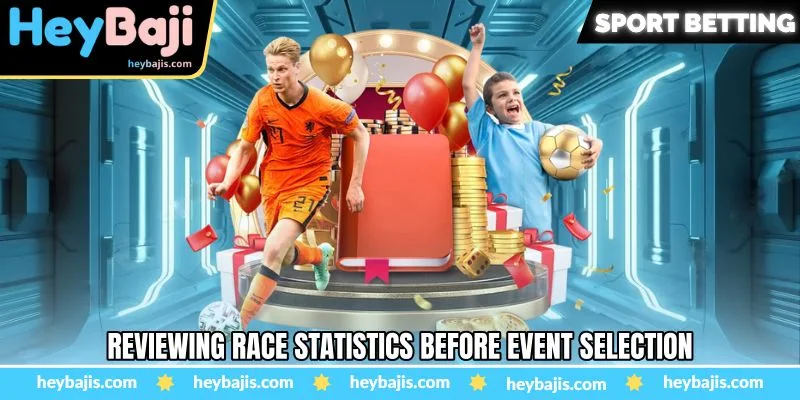 Horse Racing Bet - Understanding Modern Racing Heybaji Betting 3 Reviewing race statistics before event selection
